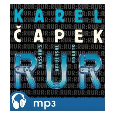 RUR, mp3 - Karel Čapek