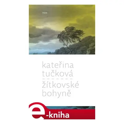 Žítkovské bohyně - Kateřina Tučková