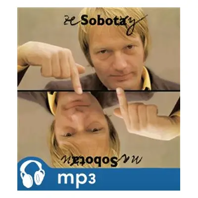 Ze Soboty na Sobotu - Miloslav Šimek, Luděk Sobota