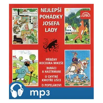 Nejlepší pohádky Josefa Lady, mp3 - Josef Lada