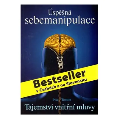 Úspěšná sebemanipulace - Ivo Toman