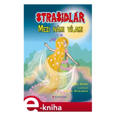 Strašidlář - Mezi námi vílami - Hynek Klimek