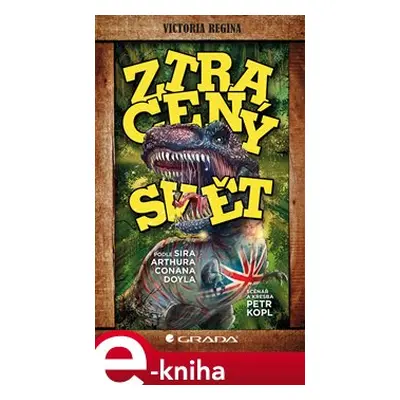 Ztracený svět - Arthur Conan Doyle