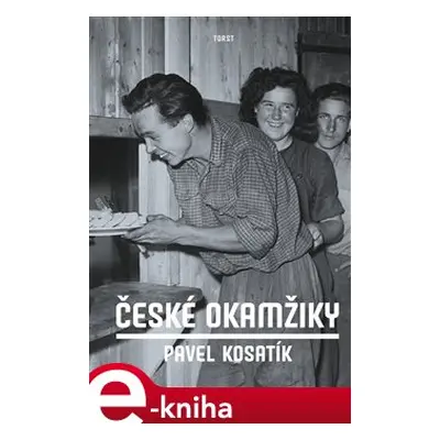 České okamžiky - Pavel Kosatík