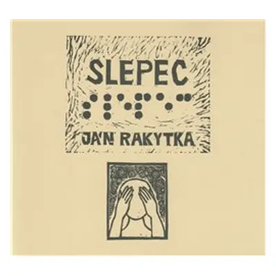 Slepec - Ján Rakytka