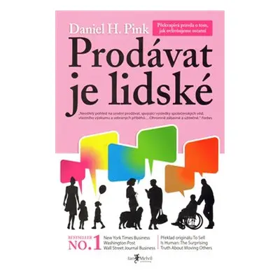 Prodávat je lidské - Daniel M. Pink