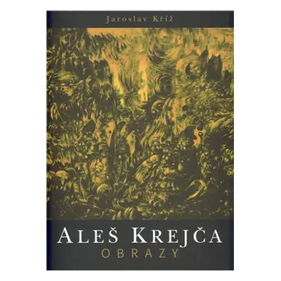 Aleš Krejča - obrazy - Aleš Kříž