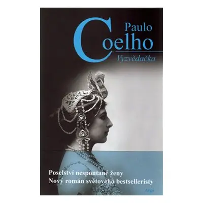 Vyzvědačka - Paulo Coelho