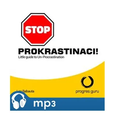 Stop prokrastinaci, mp3 - Leo Babauta