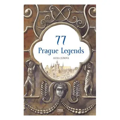 77 Prague Legends - Alena Ježková