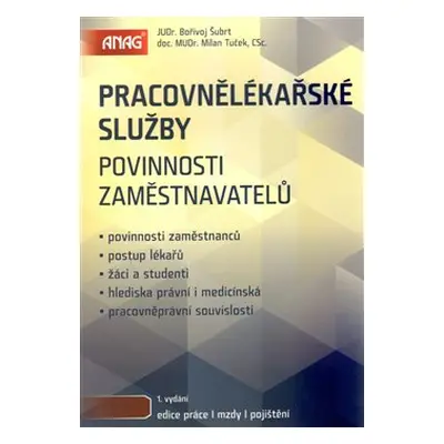 Pracovnělékařské služby - Milan Tuček, Bořivoj Šubrt