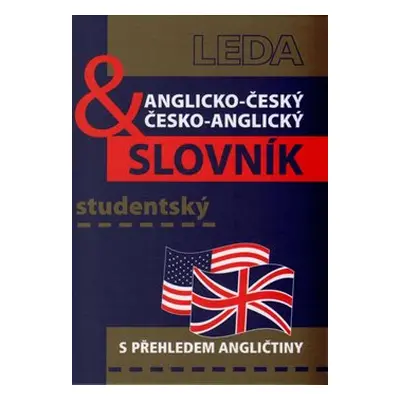 : Anglicko-český a česko-anglický studentský slovník - kolektiv, Břetislav Hodek