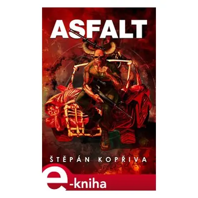 Asfalt - Štěpán Kopřiva