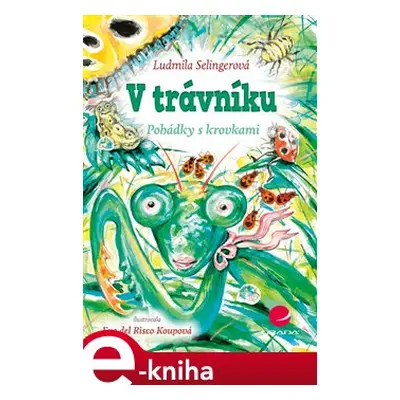 V trávníku - Ludmila Bakonyi Selingerová