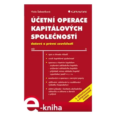 Účetní operace kapitálových společností, 3. aktualizované a přepracované vydání - Viola Šebestík