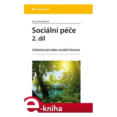 Sociální péče 2. díl - Anna Arnoldová