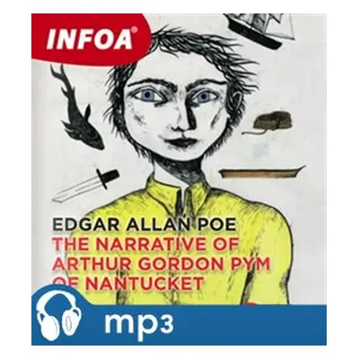 The Narrative of Arthur Gordon Pym of Nantucket, mp3 - Edgar Allan Poe