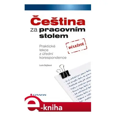 Čeština za pracovním stolem - Lucie Slejšková