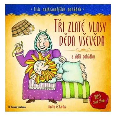 Tři zlaté vlasy děda Vševěda a další pohádky - kol.