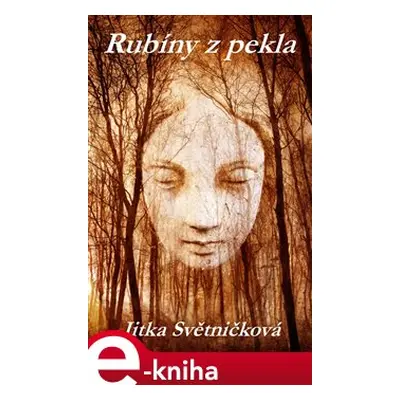 Rubíny z pekla - Jitka Světničková