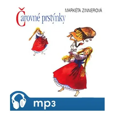 Čarovné prstýnky, mp3 - Markéta Zinnerová