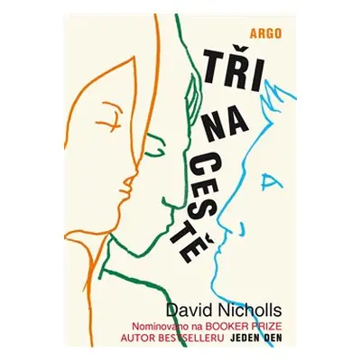 Tři na cestě - David Nicholls