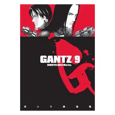 Gantz 9 - Hiroja Oku