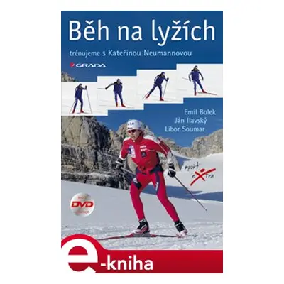 Běh na lyžích - Emil Bolek, Ján Ilavský, Libor Soumar