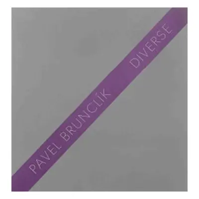 Diverse - Pavel Brunclík