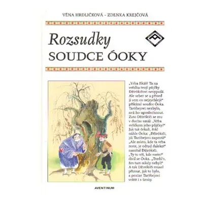 Rozsudky soudce Óoky - Věna Hrdličková