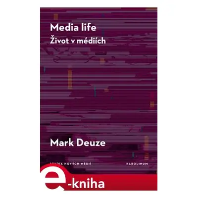 Media life - Mark Deuze