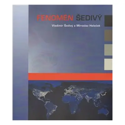 Fenomén Šedivý - Miroslav Holeček, Vladimír Šedivý