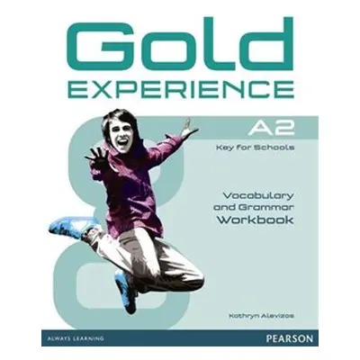 Gold Experience A2 Workbook without Key - Kathryn Alevizos