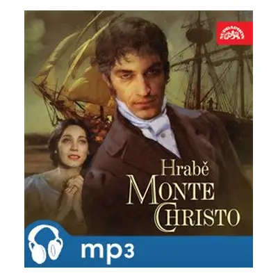 Hrabě Monte Christo, mp3 - Alexandre Dumas st.