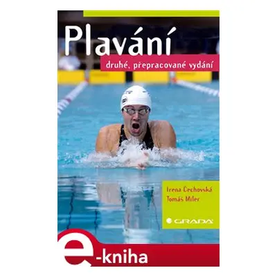 Plavání - Irena Čechovská, Tomáš Miler