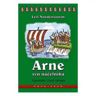 Arne, syn náčelníka - Leif Nordenstorm