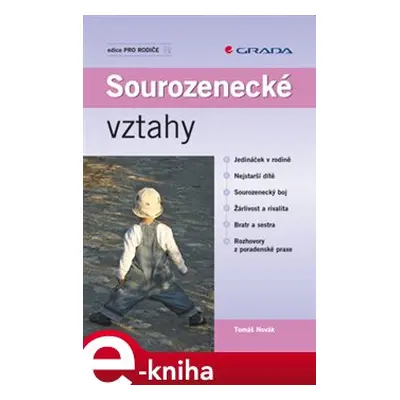 Sourozenecké vztahy - Tomáš Novák