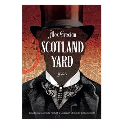 Scotland Yard - Alex Grecian