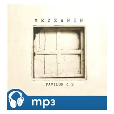 Mezzanin - Pavilon č.2 CD