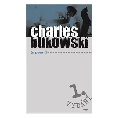 O psaní - Charles Bukowski