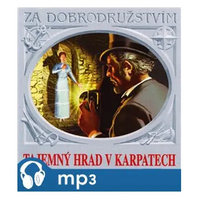 Tajemný hrad v Karpatech, mp3 - Jules Verne