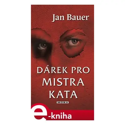 Dárek pro mistra kata - Jan Bauer