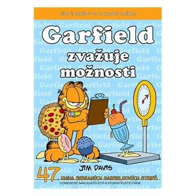 Garfield 47: Garfield zvažuje možnosti - Jim Davis