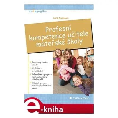 Profesní kompetence učitele mateřské školy - Zora Syslová