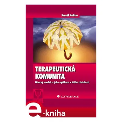 Terapeutická komunita - Kamil Kalina