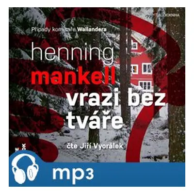 Vrazi bez tváře, mp3 - Henning Mankell