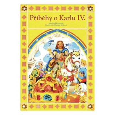 Příběhy o Karlu IV. - Martina Drijverová