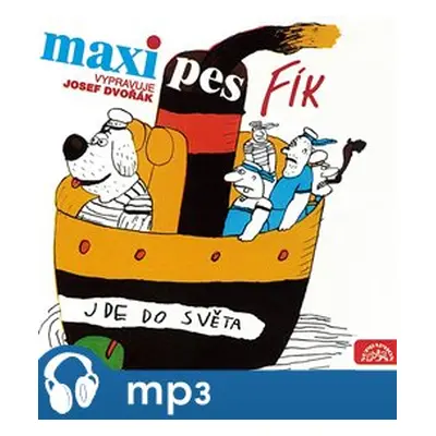 Maxipes Fík jde do světa, mp3 - Rudolf Čechura