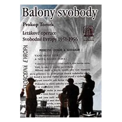 Balony svobody - Prokop Tomek