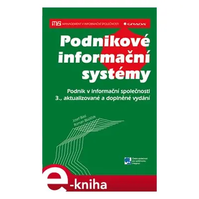 Podnikové informační systémy - Josef Basl, Roman Blažíček